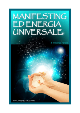 MANIFESTING ED ENERGIA UNIVERSALE Di Vincenzo Fanelli