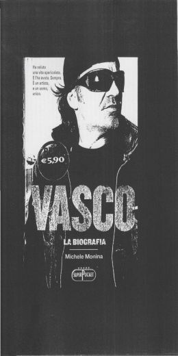 Vasco La biografia Maggio-Settembre 2008