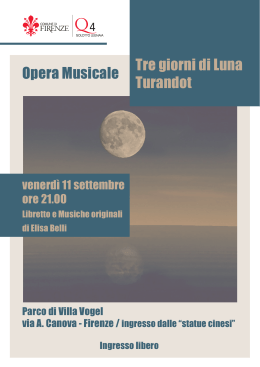 Tre giorni di Luna Turandot Opera Musicale