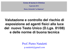 Valutazione e controllo del rischio di esposizione ad agenti fisici alla