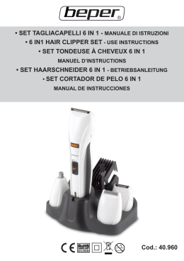 &bull; SET TAGLIACAPELLI 6 IN 1 - MANUALE DI ISTRUZIONI &bull; 6 IN1