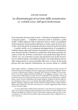 La drammaturgia al servizio della scenotecnica Le &laquo;volubili scene
