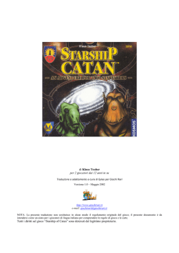 &ldquo;Starship of Catan&rdquo; sono detenuti dal legittimo