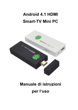 Android 4.1 HDMI Smart-TV Mini PC Manuale di