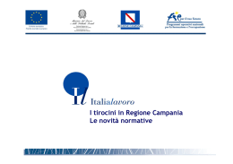 I tirocini in Regione Campania Le novit&agrave; normative
