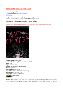 Antichrist di Lars von Trier - cinemavistodame.com di Roberto Bernabò