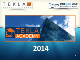 Scarica la Presentazione della TEKLA Academy