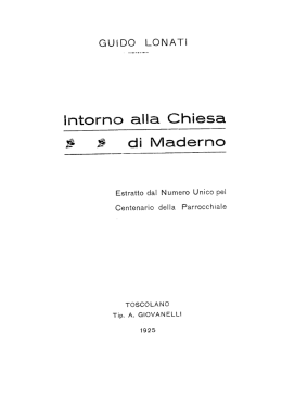 Intorno alla Chiesa &Egrave; di Maderno