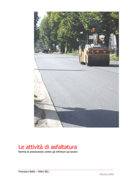 Le attivit&agrave; di asfaltatura