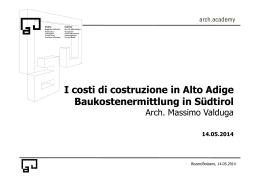 I costi di costruzione in Alto Adige Baukostenermittlung in Südtirol