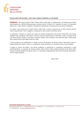 PREMESSA - Nel mese di ottobre 1998, il Museo Storico della Citt&agrave;