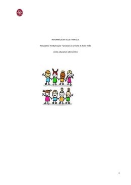 INFORMAZIONI ALLE FAMIGLIE Requisiti e modalit&agrave; per