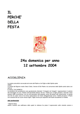 IL PERCHE` DELLA FESTA 24a domenica per anno