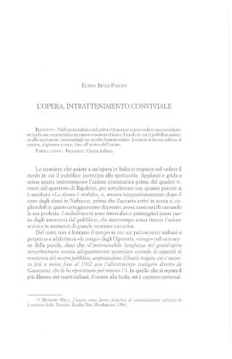 L`opera, intrattenimento conviviale