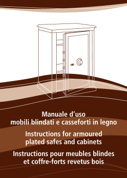 Manuale d`uso mobili blindati e casseforti in legno Instructions for