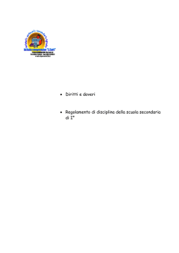 Diritti e doveri &bull; Regolamento di disciplina della scuola