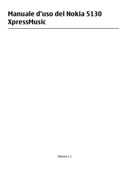 Manuale d`uso del Nokia 5130 XpressMusic