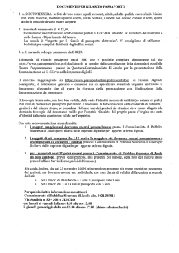 DOCUMENTI PER RILASCIOPASSAPORTO 1. n. 2 FOTOTESSERA
