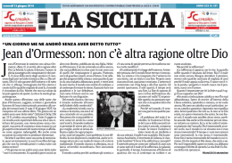 Jean d`Ormesson: non c`&egrave; altra ragione oltre Dio
