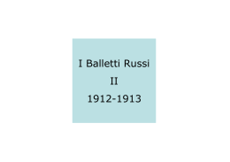 I Balletti Russi II 1912-1913