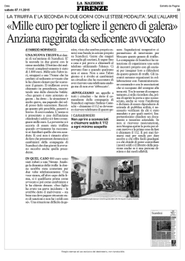&laquo;Mille euro per togliere il genero di galera&raquo; Anziana raggirata da