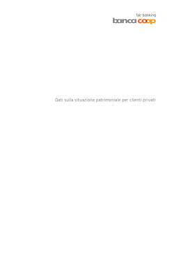 Dati sulla situazione patrimoniale per clienti privati