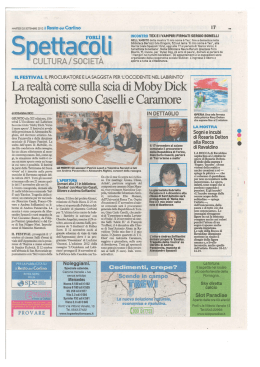 La realt&agrave; corre sulla scia di Moby Dick