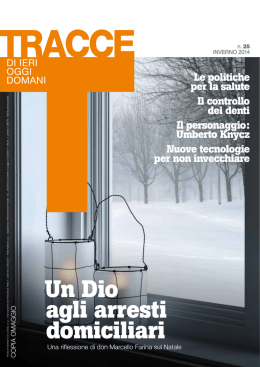 Un Dio agli arresti domiciliari