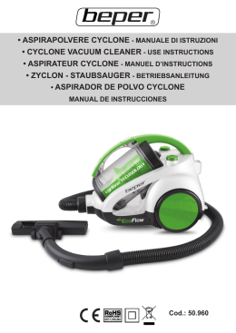 manuale di istruzioni • cyclone vacuum cleaner - use