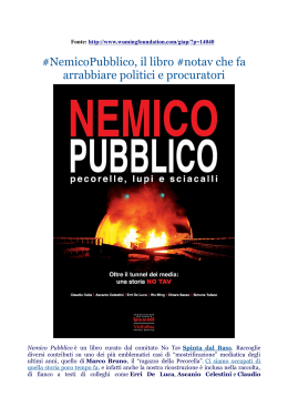 #NemicoPubblico, il libro #notav che fa arrabbiare politici e procuratori
