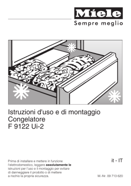 Istruzioni d`uso e di montaggio Congelatore F 9122 Ui-2
