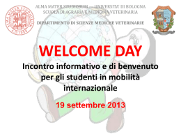 Presentazione welcome day 2013 - Scuola di Agraria e Medicina
