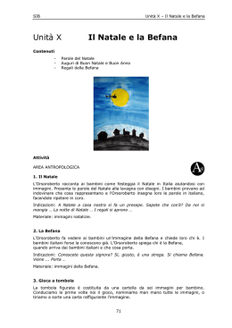 Unit&agrave; X Il Natale e la Befana