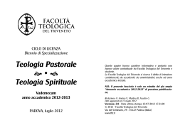 Teologia Pastorale b • d Teologia Spirituale