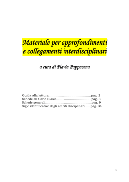 Materiale per approfondimenti e collegamenti interdisciplinari