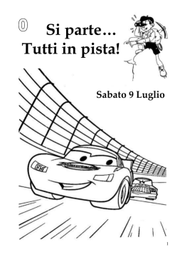 Si parte&hellip; Tutti in pista!