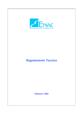 Regolamento Tecnico dell`ENAC