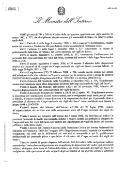 VISTI gli articoli 744 e 748 del Codice della navigazione, approvato