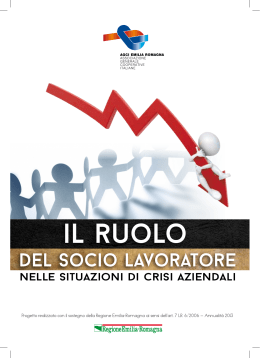 Il ruolo del socio lavoratore nelle situazioni di crisi aziendali.