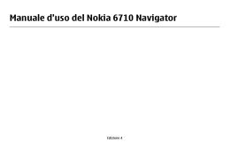 Manuale d`uso del Nokia 6710 Navigator
