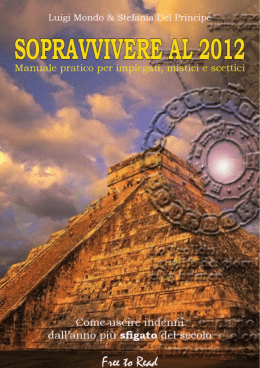 Sopravvivere al 2012 - Manuale pratico per impiegati, mistici