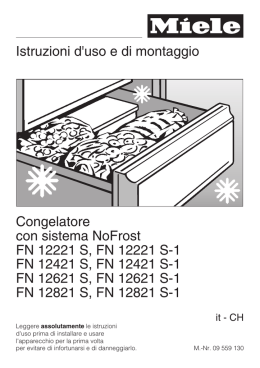 Istruzioni d`uso e di montaggio Congelatore con sistema