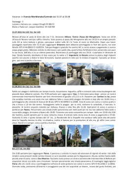 Vacanze in Francia Meridionale/Centrale dal 31.07 al 20.08