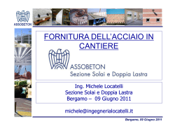 Fornitura dell`acciaio in cantiere