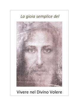La gioia semplice del Vivere nel Divino Volere