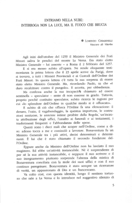 entriamo nella nube: interroga non la luce, ma il fuoco che brucia