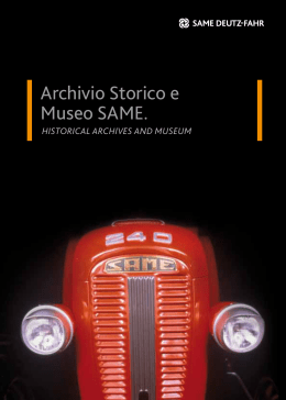 Archivio Storico e Museo SAME. - SDF Historical Archives and
