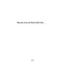 Manuale d`uso del Nokia 6500 slide