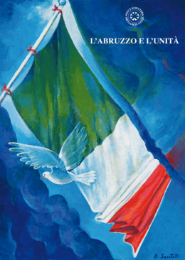 L`Abruzzo e l`Unit&agrave;