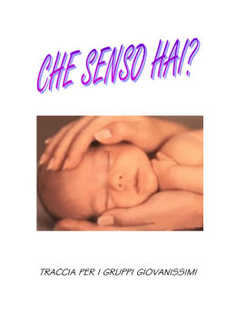 traccia per i gruppi giovanissimi traccia per i gruppi giovanissimi